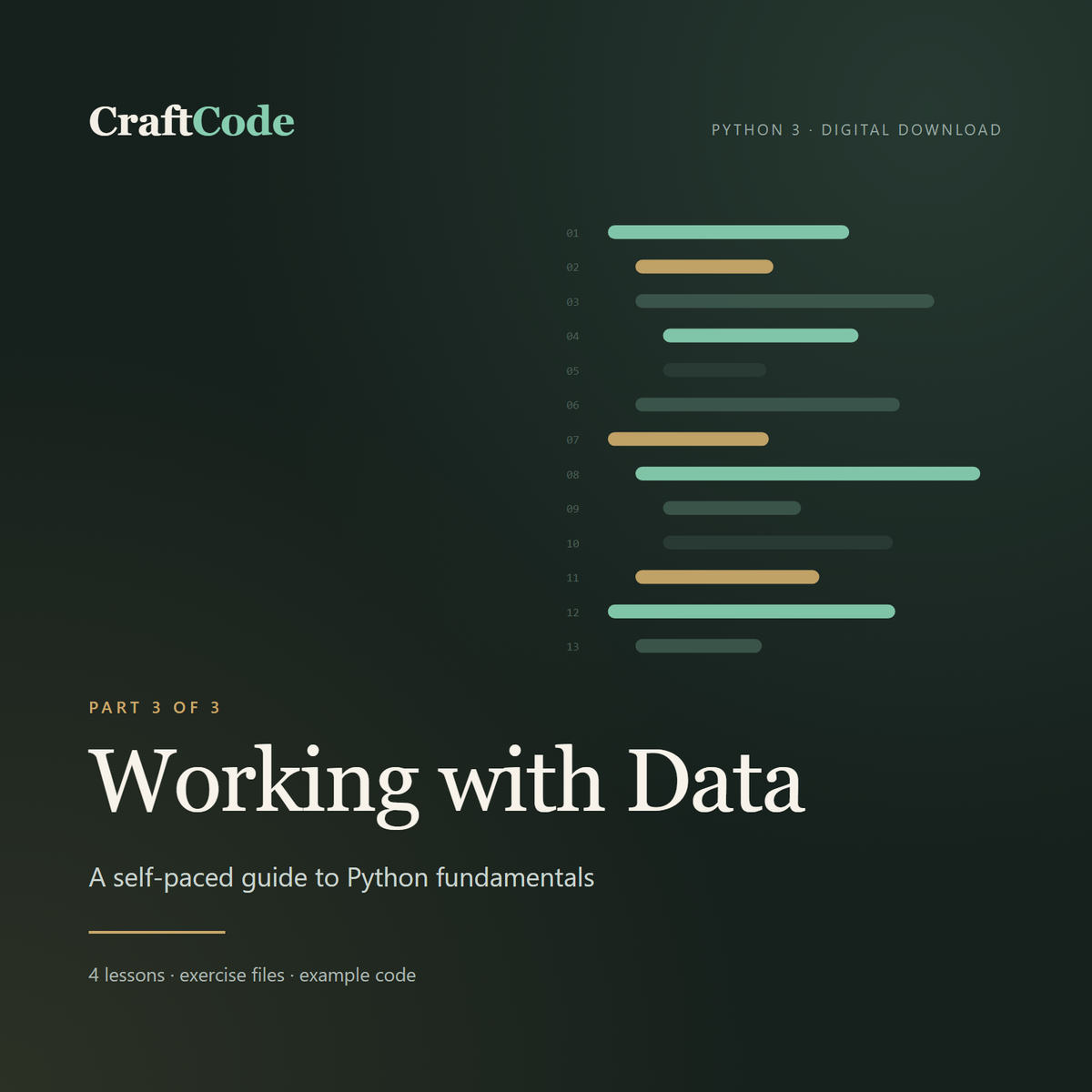 CraftCode Part 3: Working with Data