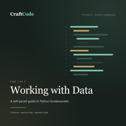 CraftCode Part 3: Working with Data